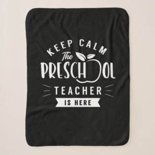 The Preschool Teacher Is Here Sherpa Blanket