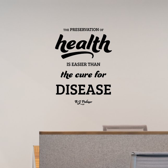 The Preservation of Health Chiropractic Wall Decal (Office)