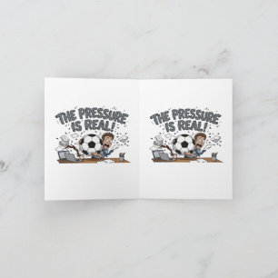 The Pressure is Real Soccer Stress Invitation