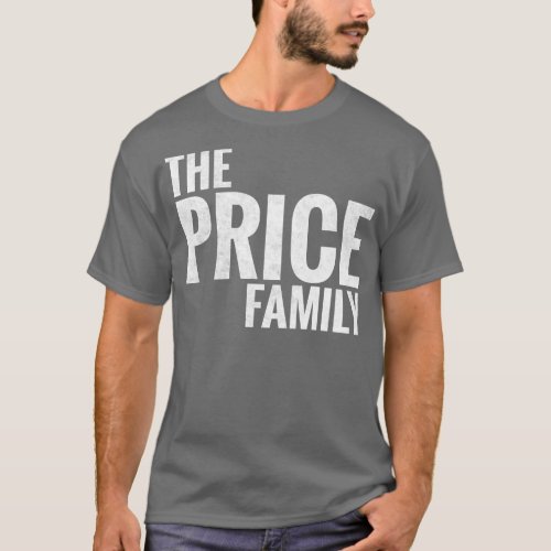 The Price Family Price Surname Price Last name T_Shirt