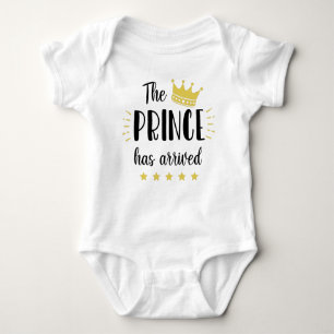 The Prince Has Arrived Baby Bodysuit