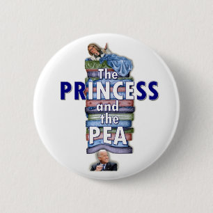 The Princess and the Pea Pinback Button