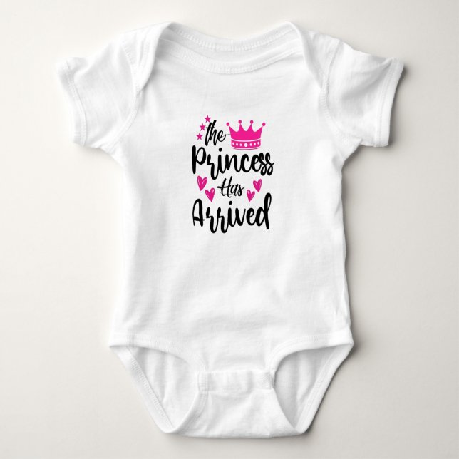 The Princess Has Arrived  Baby Bodysuit (Front)