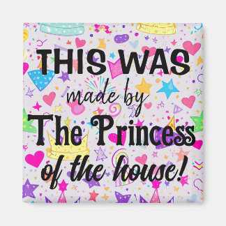 The Princess made it! Magnet