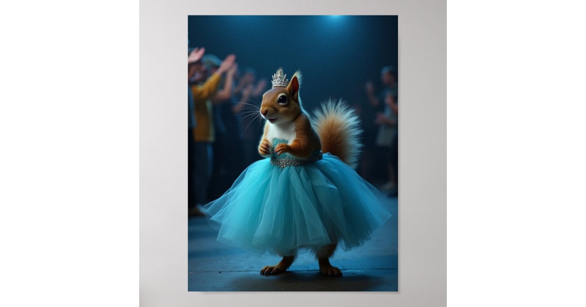 Squirrel Princess The Princess Squirrel Poster | Zazzle