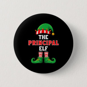 The Principal Elf Christmas For Principal School P Button