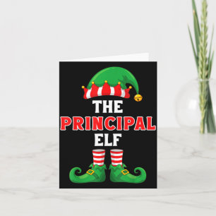 The Principal Elf Christmas For Principal School P Card