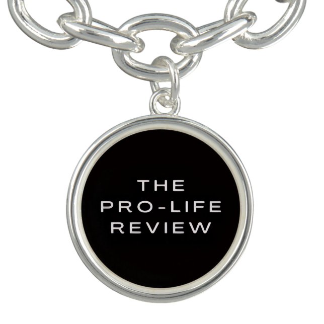 The Pro-Life Review Charm Bracelet  (Design)