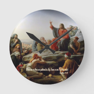 The Proclamation Matthew 18:20 Round Clock