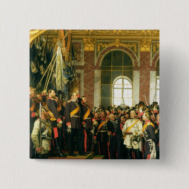 The Proclamation of Wilhelm as Kaiser Pinback Button (Front)
