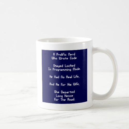 The Programmer Nerd Blues Coffee Mug