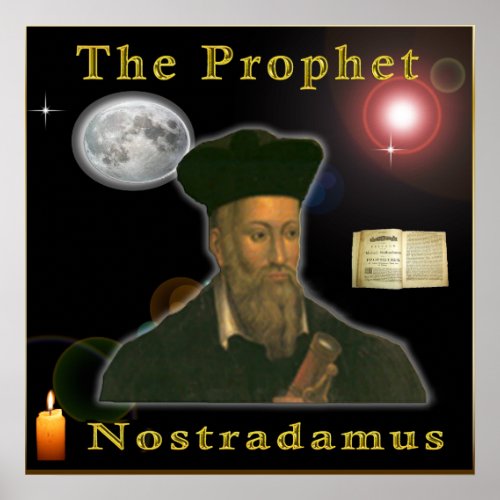 The prophet Nostradamus Poster