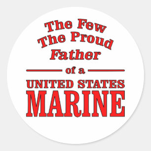 The Proud Father Of A United States Marine Classic Round Sticker