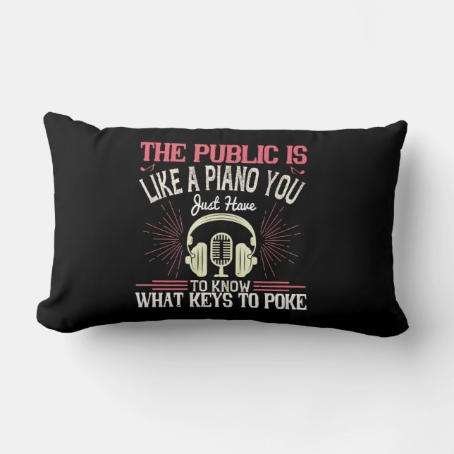 The Public Is Like A Piano Lumbar Pillow (Front)