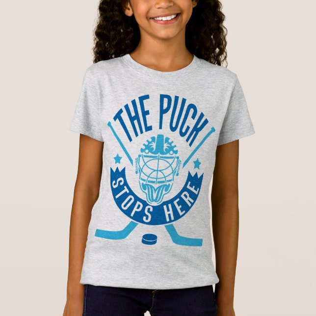 The Puck Stops Here Hockey Goalie Tee Shirt (Front)