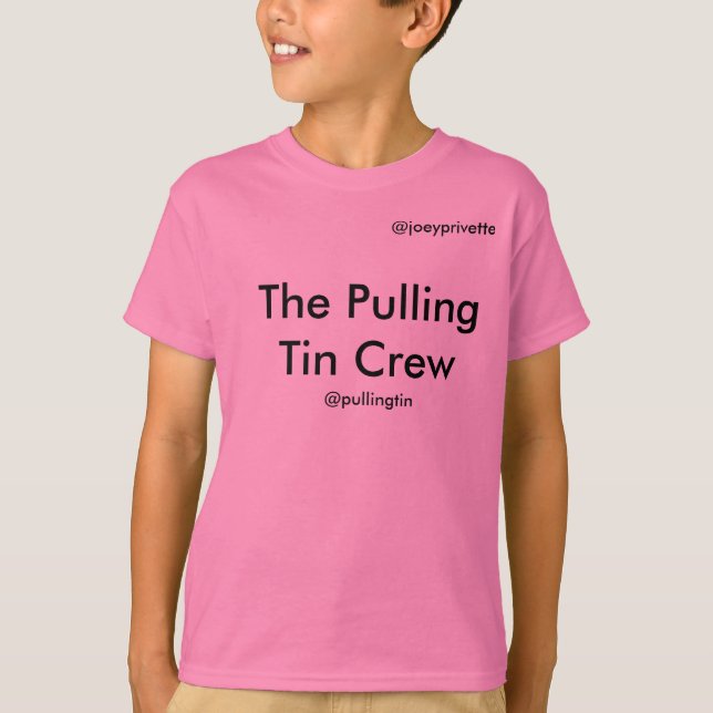 The Pulling Tin Crew T-Shirt (Front)