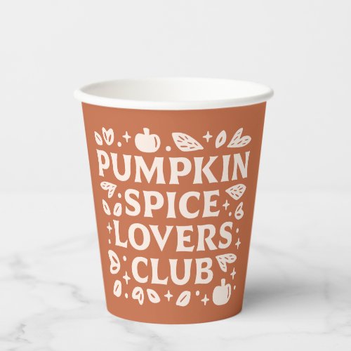 The Pumpkin Spice Lovers Club Paper Cups