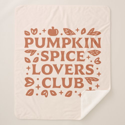 The Pumpkin Spice Lovers Club Sherpa Blanket