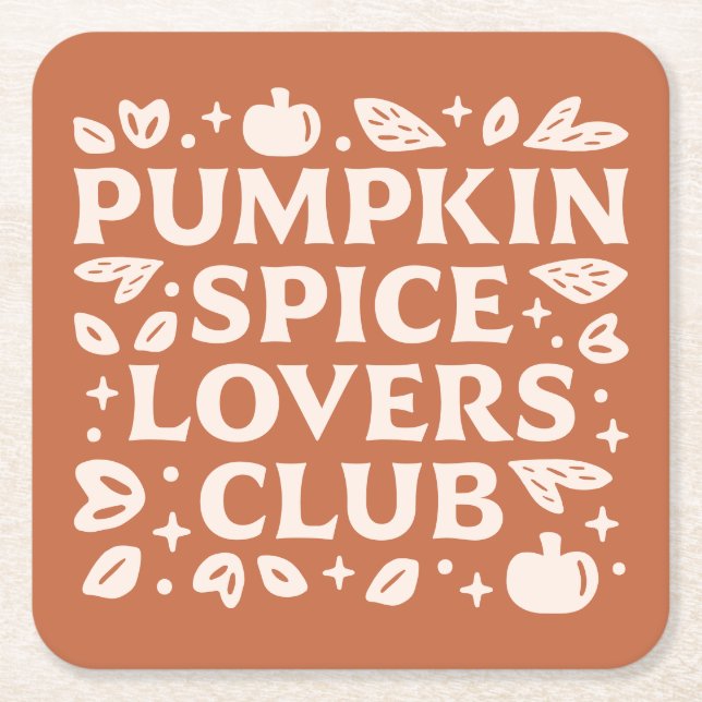 The Pumpkin Spice Lovers Club Square Paper Coaster (Front)