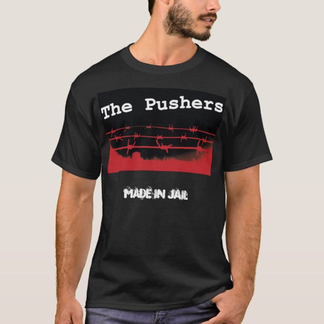 The Pushers,  Merchandise T-Shirt (Front)