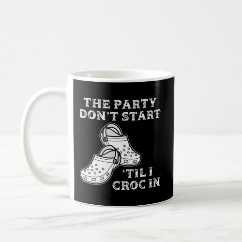 The Py DonT St Til L Croc In Nurse Coffee Mug