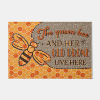 The Queen Bee And Her Old Drone Live Here Doormat