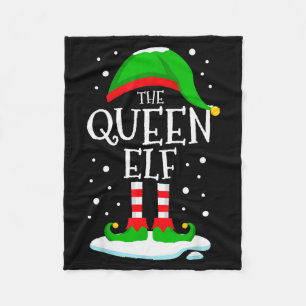 The Queen Elf Christmas Family Matching Xmas Women Fleece Blanket