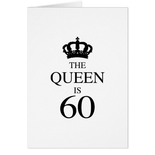 The Queen Is 60 Cards (Front)
