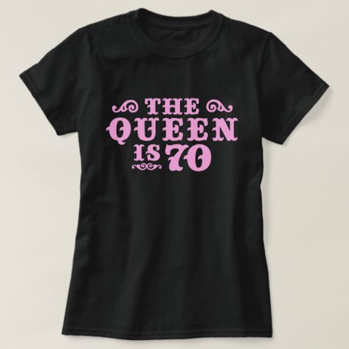 The Queen Is 70 T_Shirt