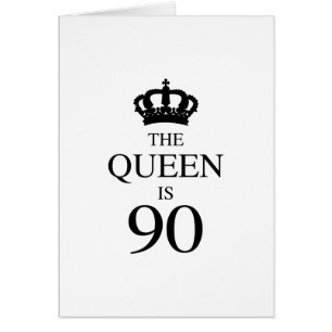 The Queen Is 90 Cards
