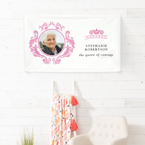 The Queen of Courage Breast Cancer Pink Photo Name Banner