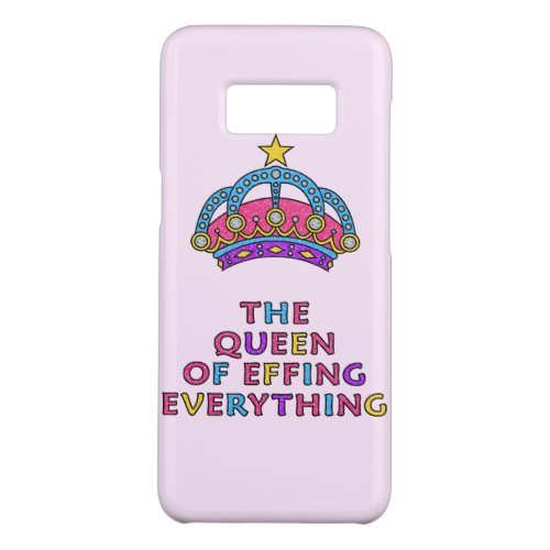 The Queen of Effing Everything Galaxy S8 Case