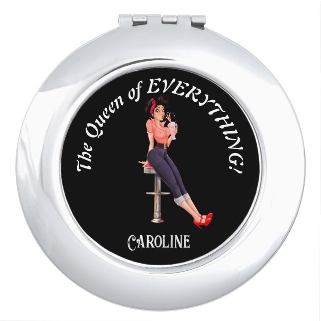 The Queen of Everything! Editable text and name  Compact Mirror (Front)