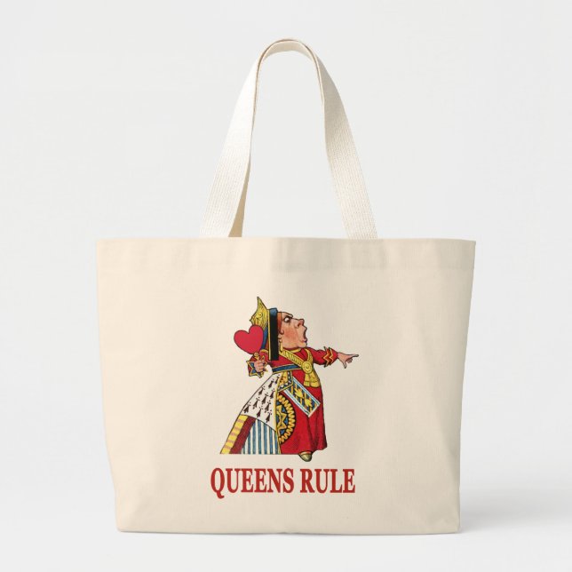THE QUEEN OF HEARTS DECLARES QUEENS RULE LARGE TOTE BAG (Front)