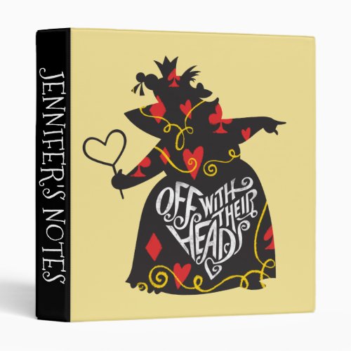 The Queen of Hearts  Off with Their Heads Binder