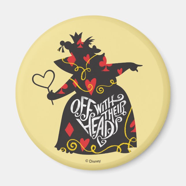 The Queen of Hearts | Off with Their Heads Magnet (Front)