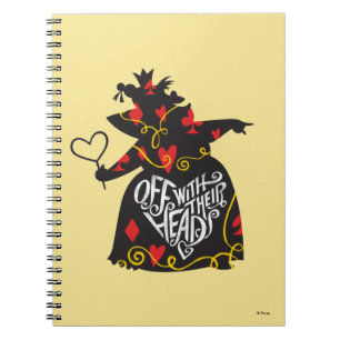 The Queen of Hearts Off with Their Heads Notebook