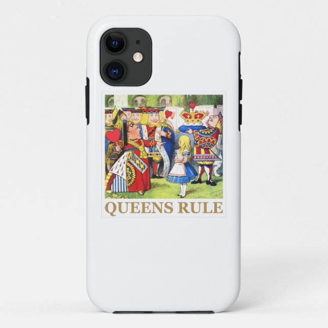 The Queen of Hearts Says , "Queens Rule!" Case-Mate iPhone Case (Back)