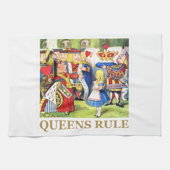 The Queen of Hearts Says , "Queens Rule!" Towel (Horizontal)