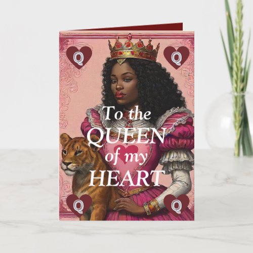 The QUEEN of hearts  Valentines Day card