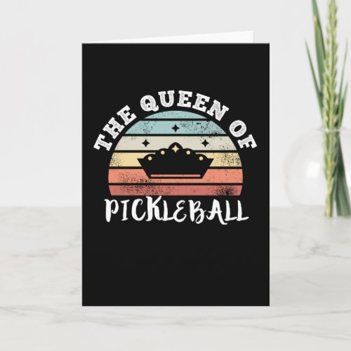 The Queen of Pickleball Mothers Day Gifts Card