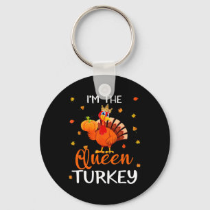 The Queen Turkey Thanksgiving Turkey Autumn Fall L Keychain