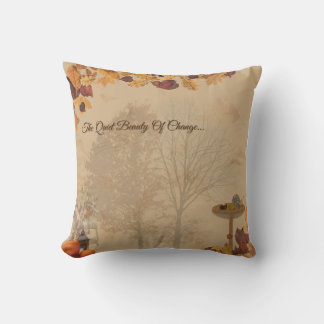 The Quiet Beauty Of Change- Autumn Cozy Pillow