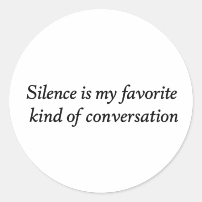 The Quiet Conversation Classic Round Sticker (Front)