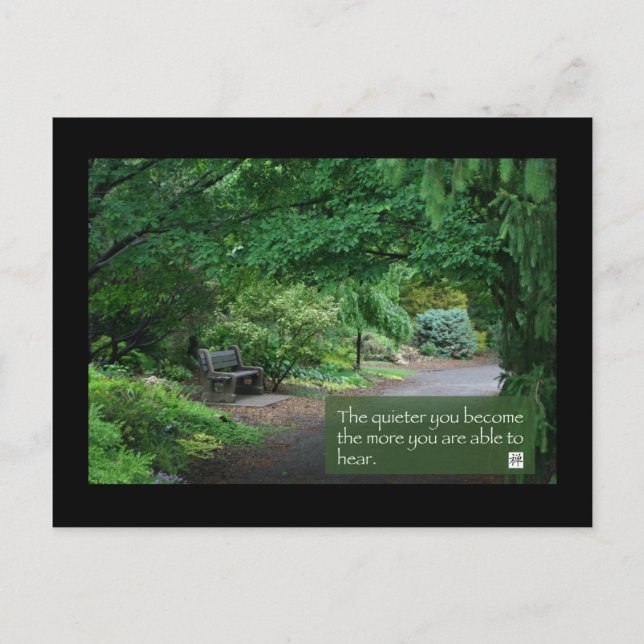 The quieter you become... postcard (Front)