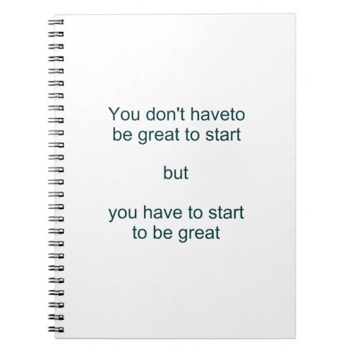 The quote from Zig Ziglar _ You dont have t Notebook