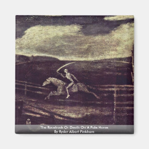 The Racetrack Or Death On A Pale Horse Magnet