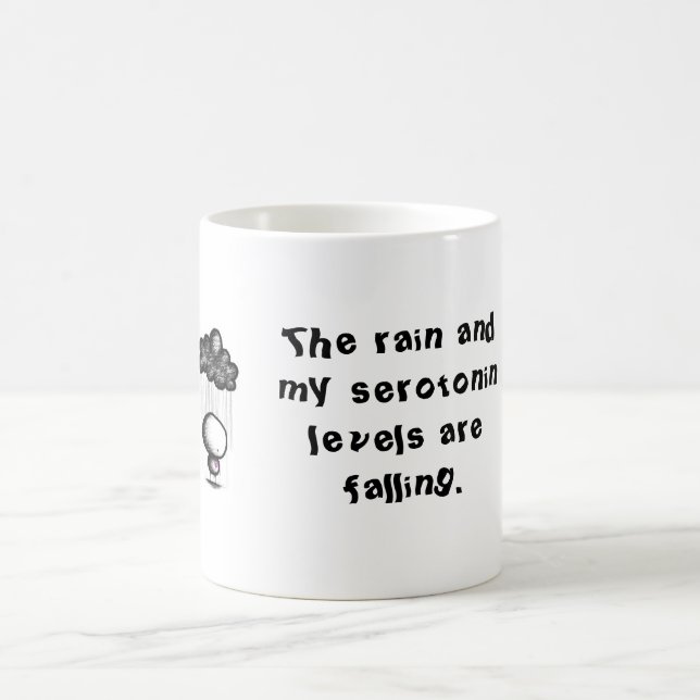The rain and my serotonin levels are fall... coffee mug (Center)