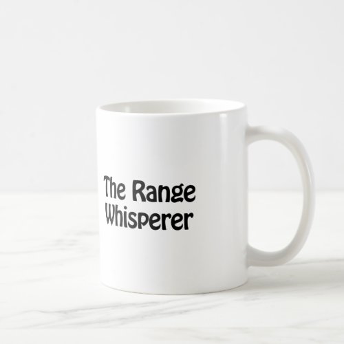 the range whisperer coffee mug