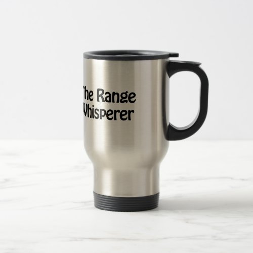 the range whisperer travel mug